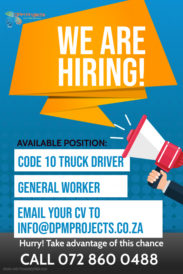 A company based in Catoridge KZN is looking for a Code 10 Drkver and a General Worker